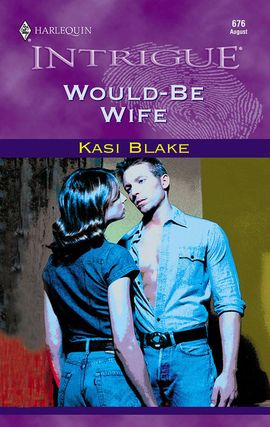 Title details for Would-Be Wife by Kasi Blake - Available